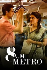 8 A.M. Metro (Hindi)